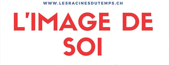 Conférence : l'image de soi